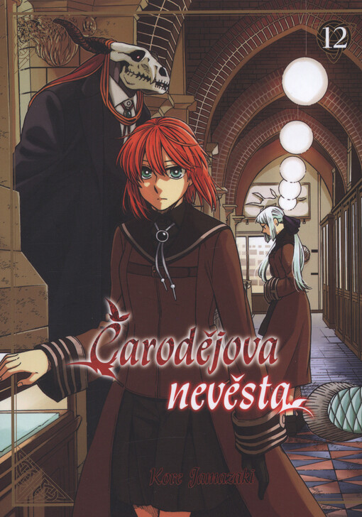 Čarodějova nevěsta, 12. díl