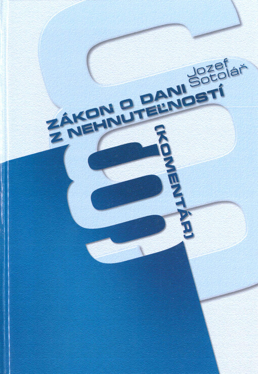 Zákon o dani z nehnuteľností : (komentár)