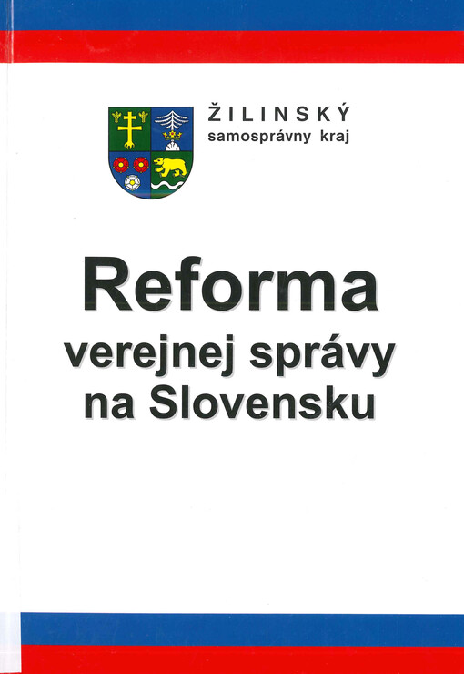 Reforma verejnej správy na Slovensku : (zborník z konferencie)
