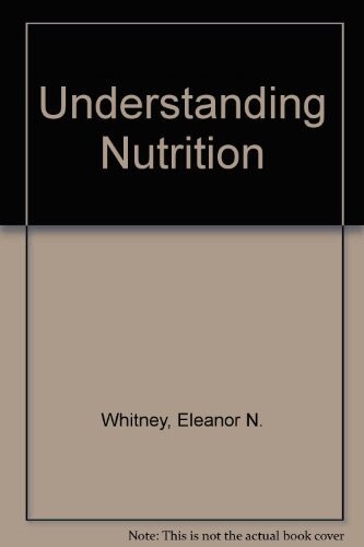 Understanding Nutrition