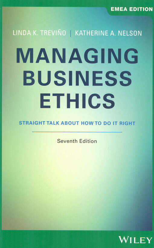 Managing business ethics : straight talk about how to do it right