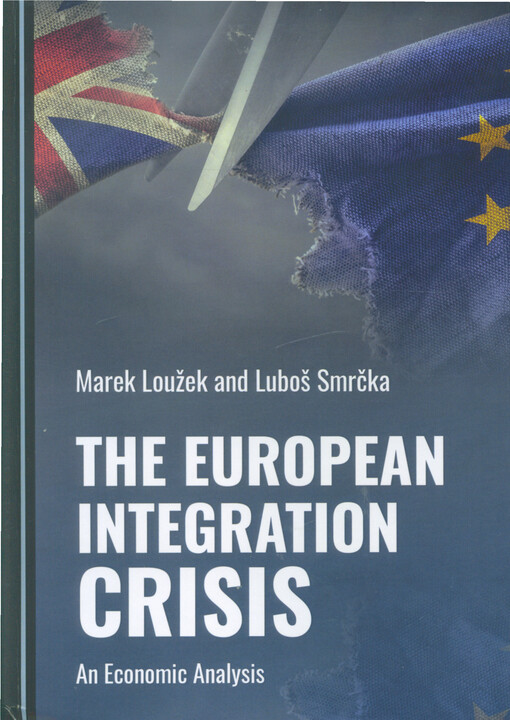 The European integration crisis : an economic analysis
