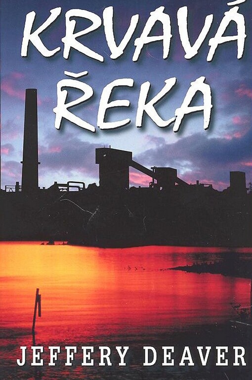 Krvavá řeka, 2. vyd.