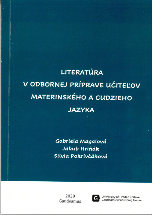 Literatúra v odbornej príprave učiteľov materinského a cudzieho jazyka