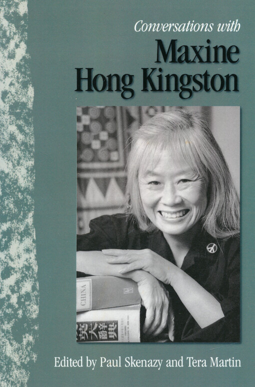 Conversations with Maxine Hong Kingston