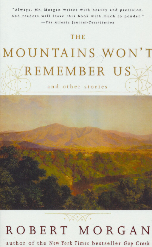 The mountains won't remember us and other stories