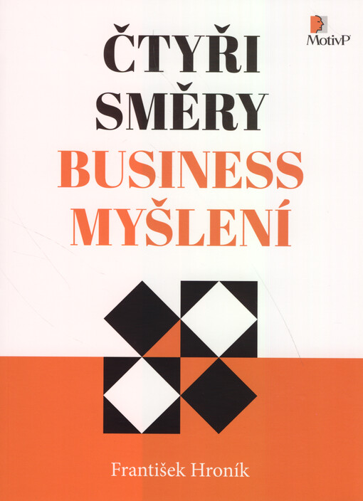 Čtyři směry business myšlení