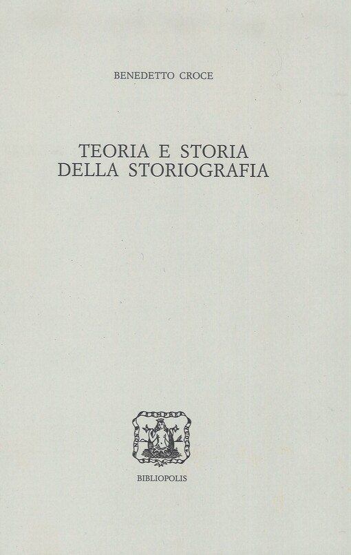 Teoria e storia della storiografia