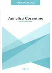 Annalisa Cosentino  (odkaz v elektronickém katalogu)