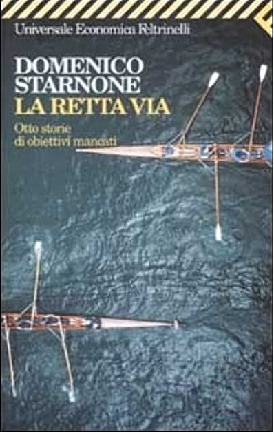 La Retta via (La strega e il capitano) (Italian Edition)