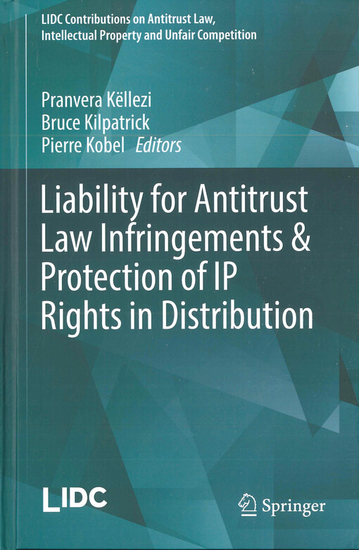 Liability for antitrust law infringements & protection of IP rights in distribution