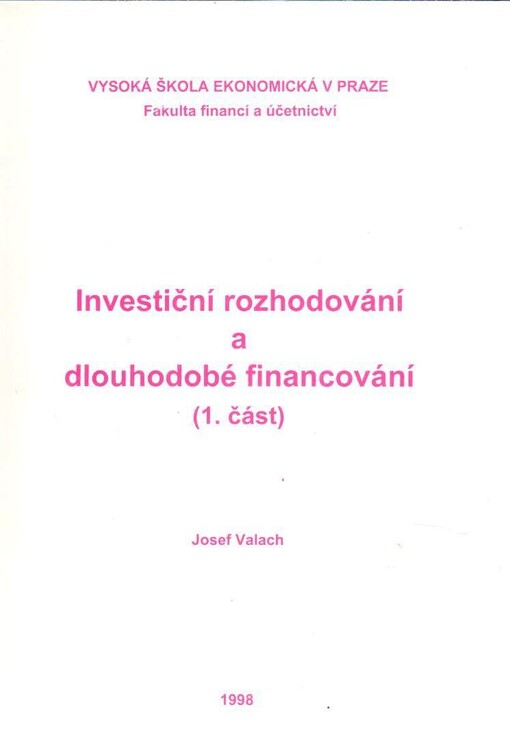 Investiční rozhodování a dlouhodobé financování