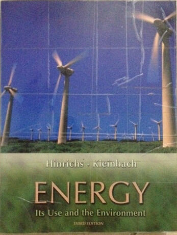 Energy: Its Use and the Environment
