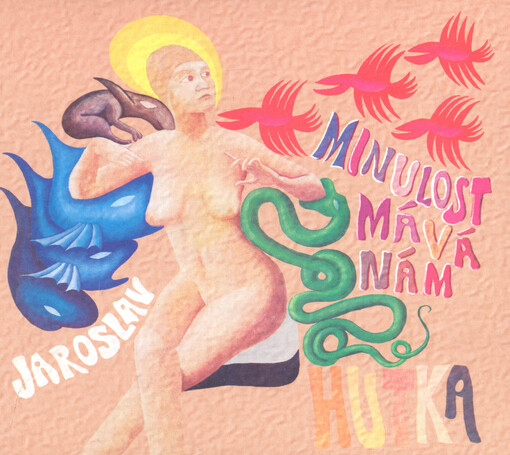 Minulost mává nám