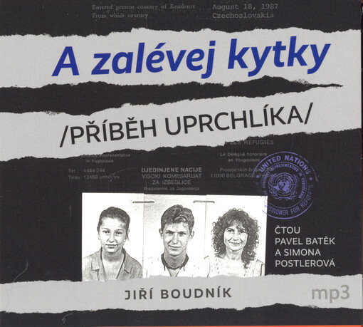 A zalévej kytky : (příběh uprchlíka)