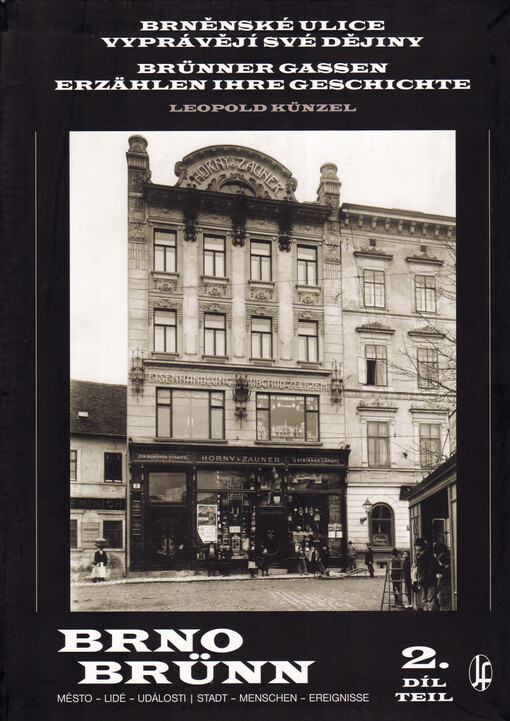 Brněnské ulice vyprávějí své dějiny. II. díl