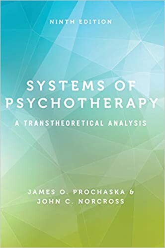Systems of Psychotherapy: A Transtheoretical Analysis (Counseling)