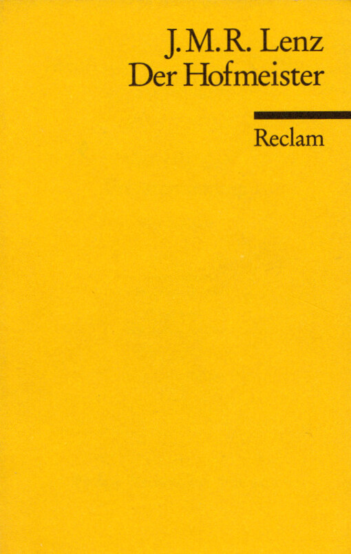 Der Hofmeister oder Vorteile der Privaterziehung :eine Komödie
