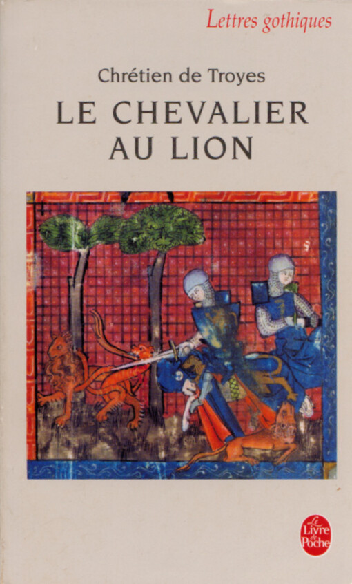 Le chevalier au lion, ou, le roman d'Yvain