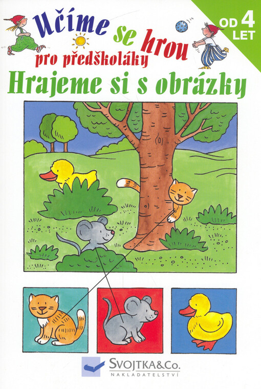 Hrajeme si s obrázky : pro předškoláky