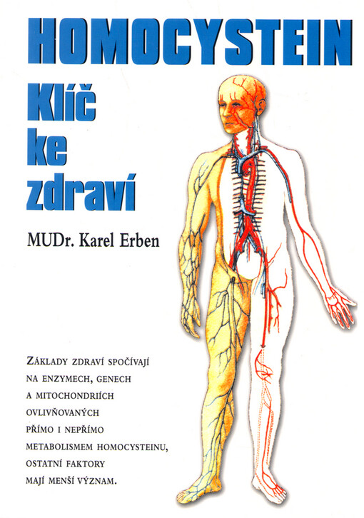 Homocystein : klíč ke zdraví