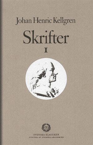 Skrifter (Svenska klassiker) (Swedish Edition)