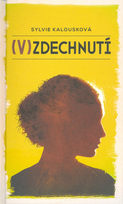 (V)zdechnutí
