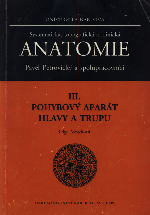 Systematická, topografická a klinická anatomie