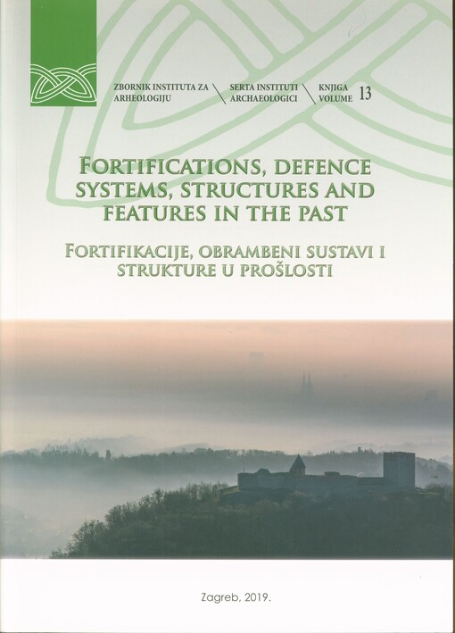Fortifications, defence systems, structures and features in the past