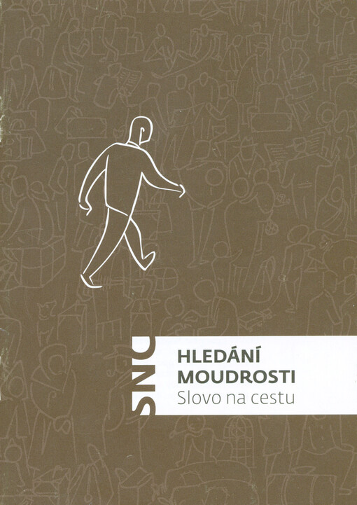 Hledání moudrosti : slovo na cestu