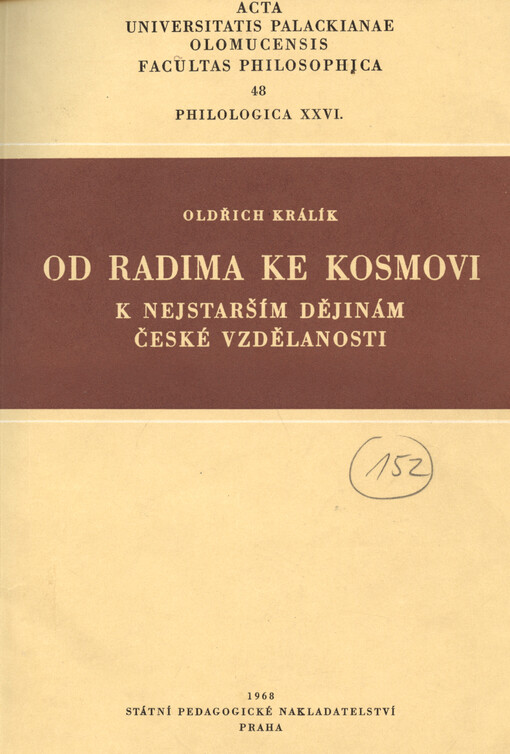 Od Radima ke Kosmovi: k nejstarším dějinám české vzdělanosti