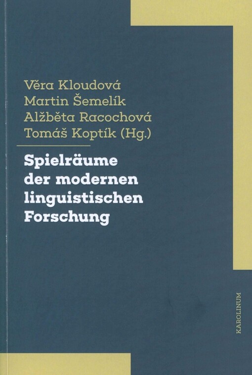 Spielräume der modernen linguistischen Forschung