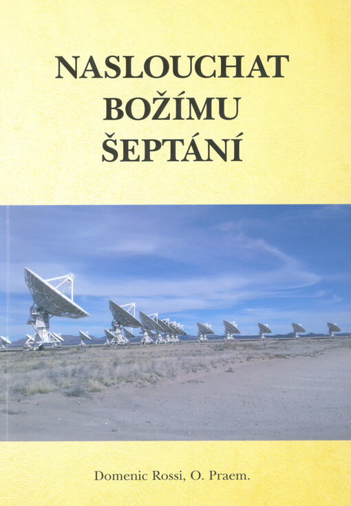 Naslouchat božímu šeptání : překlad knihy Listening to God's whispers (a personal journey)