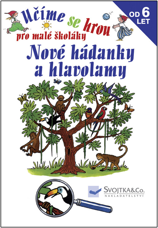 Nové hádanky a hlavolamy : pro malé školáky od 6 let