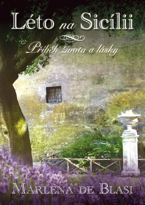 Léto na Sicílii: příběh života a lásky