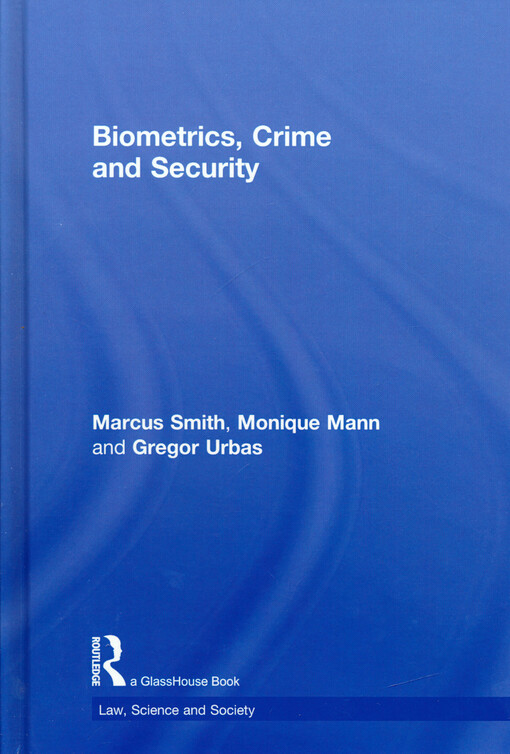 Biometrics, crime and security
