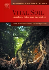 Vital soil : function, value, and properties