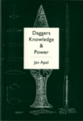 Daggers knowledge & power : the social aspects of flint-dagger technology in Scandinavia 2350-1500 cal BC