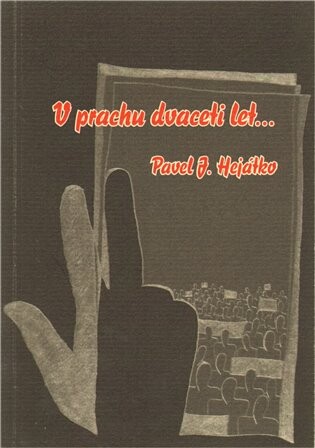 V prachu dvaceti let--