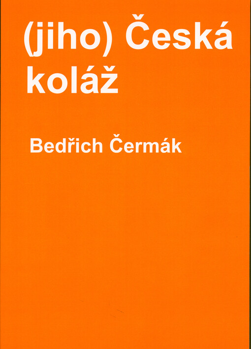 (jiho) Česká koláž