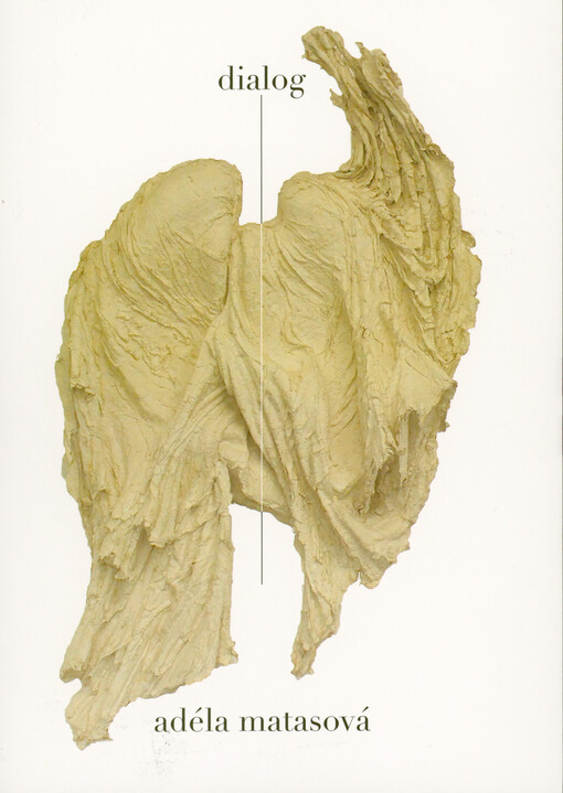 Adéla Matasová : dialog