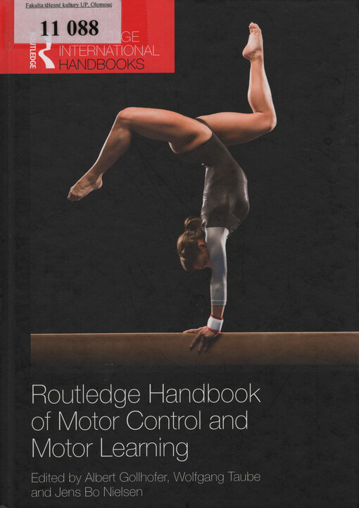 Routledge handbook of motor control and motor learning