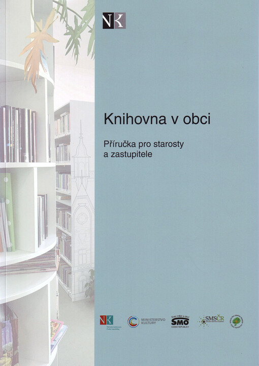 Knihovna v obci : příručka pro starosty a zastupitele