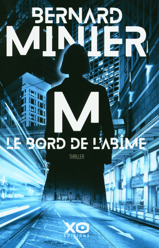 M, le bord de l'abîme : thriller