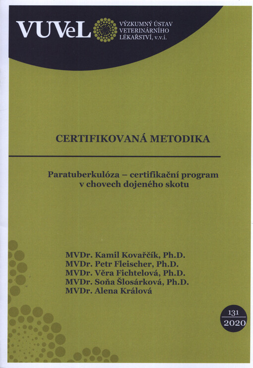 Paratuberkulóza - certifikační program v chovech dojeného skotu