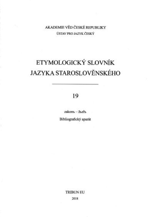 Etymologický slovník jazyka staroslověnského, Svazek 19