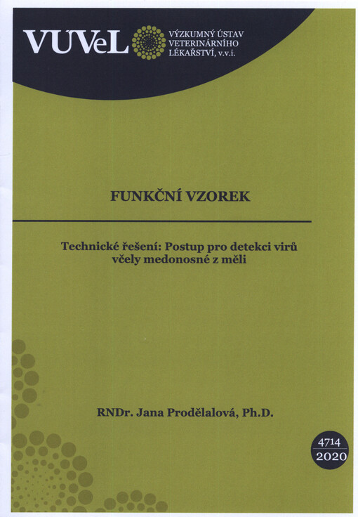 Technické řešení: postup pro detekci virů včely medonosné z měli
