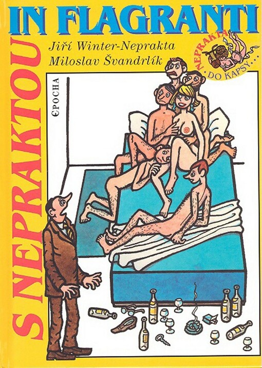 S Nepraktou in flagranti