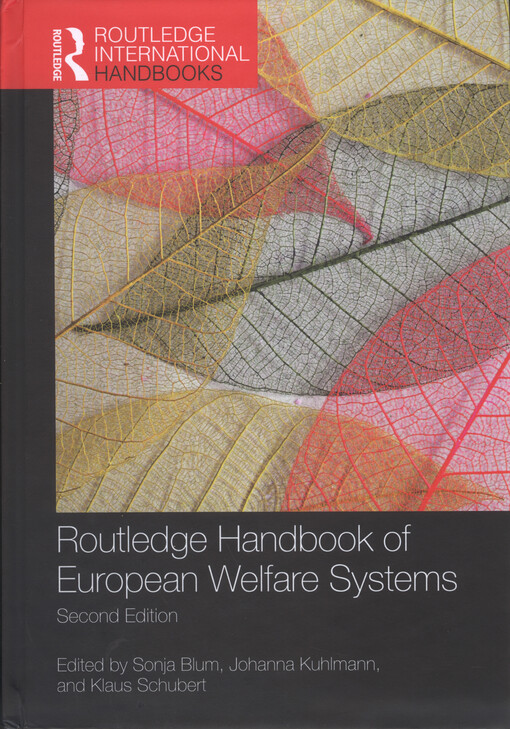 Routledge handbook of european welfare systems
