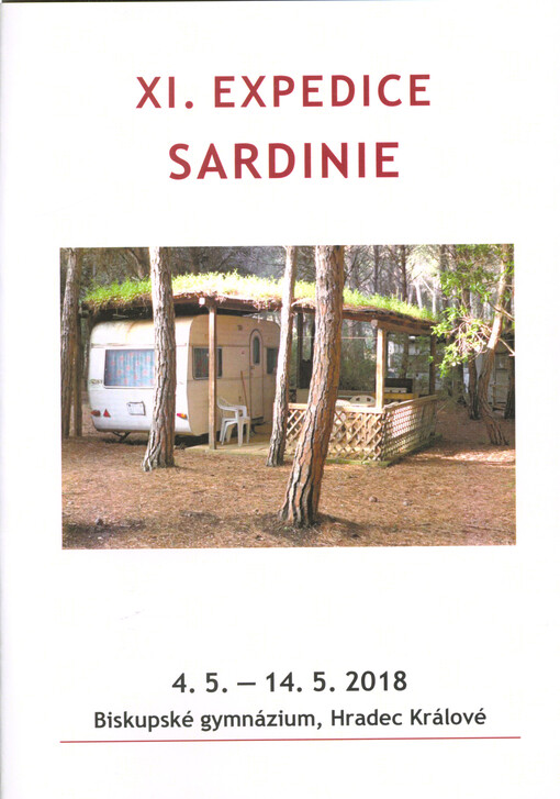 XI. expedice - Sardinie : 4.5.-14.5.2018, Biskupské gymnázium, Hradec Králové